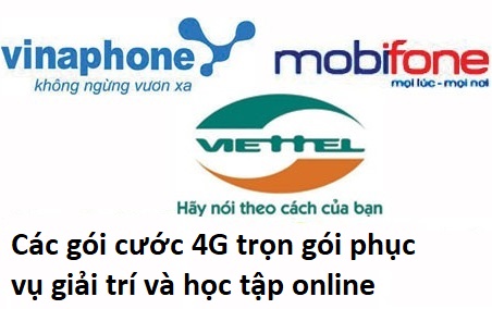 đăng ký các gói cước 4G dung lượng cao viettel, mobifone, vinaphone để học online