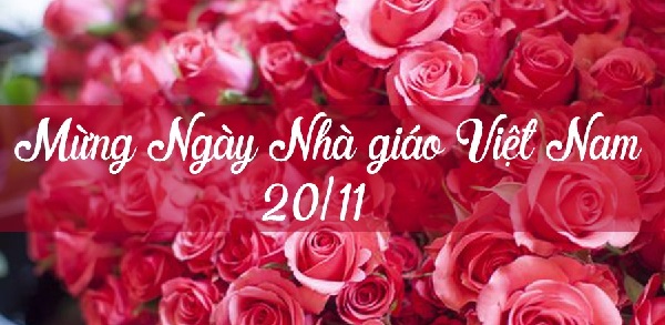 Ngày Nhà giáo Việt Nam 2021, và những lời chúc gửi đến Thầy, Cô bằng tiếng Việt và tiếng Anh