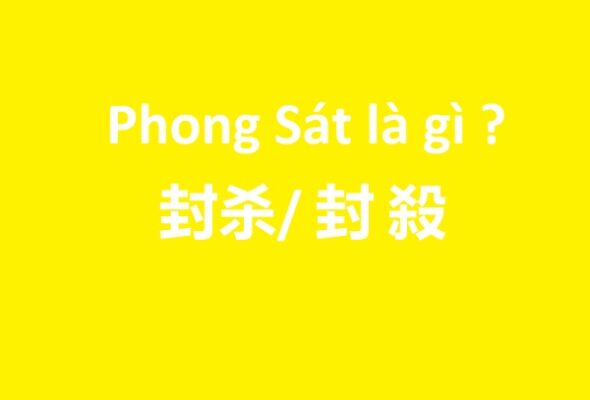 Phong Sát là gì ? lý do nghệ sỹ bị Phong Sát ở Trung Quốc