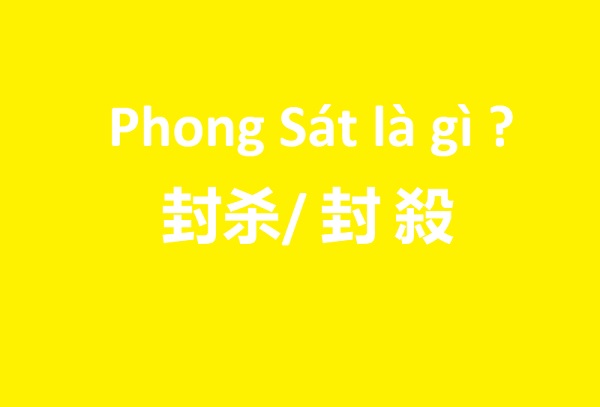 Phong Sát là gì ? lý do nghệ sỹ bị Phong Sát ở Trung Quốc